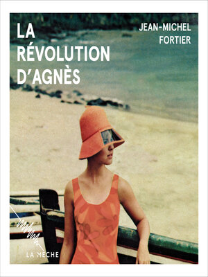 cover image of La révolution d'Agnès